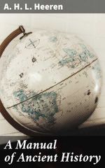 bw-a-manual-of-ancient-history-good-press-4057664608598