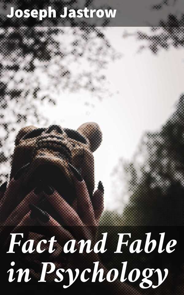 bw-fact-and-fable-in-psychology-good-press-4057664606716