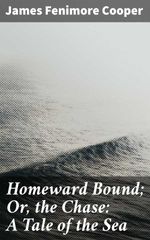 bw-homeward-bound-or-the-chase-a-tale-of-the-sea-good-press-4057664603050