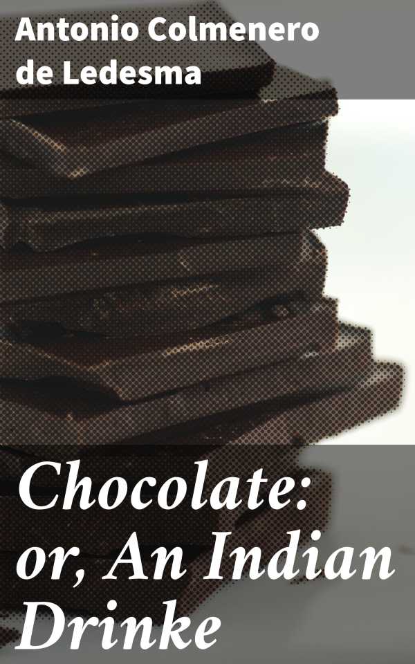 bw-chocolate-or-an-indian-drinke-good-press-4057664627506