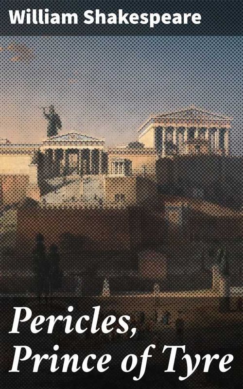 Pericles Prince of Tyre