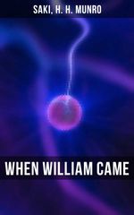 bw-when-william-came-musaicum-books-9788027243709