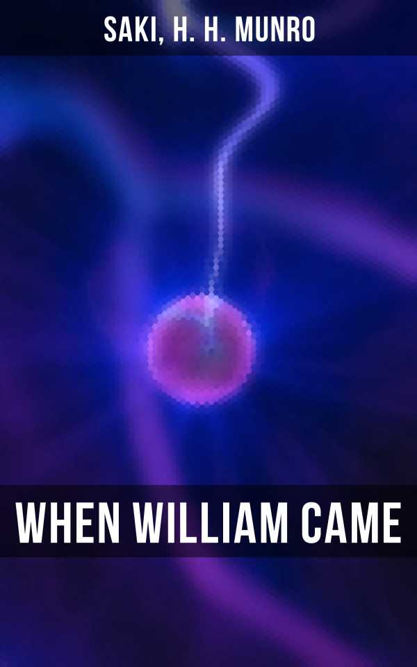 bw-when-william-came-musaicum-books-9788027243709
