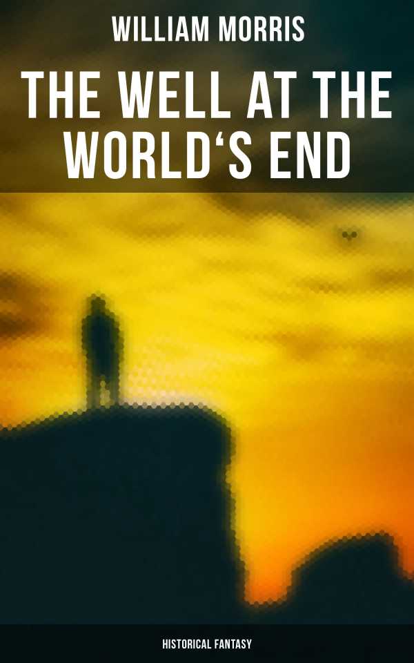 bw-the-well-at-the-worlds-end-historical-fantasy-musaicum-books-4057664560018