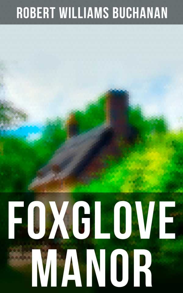 bw-foxglove-manor-musaicum-books-4064066382926