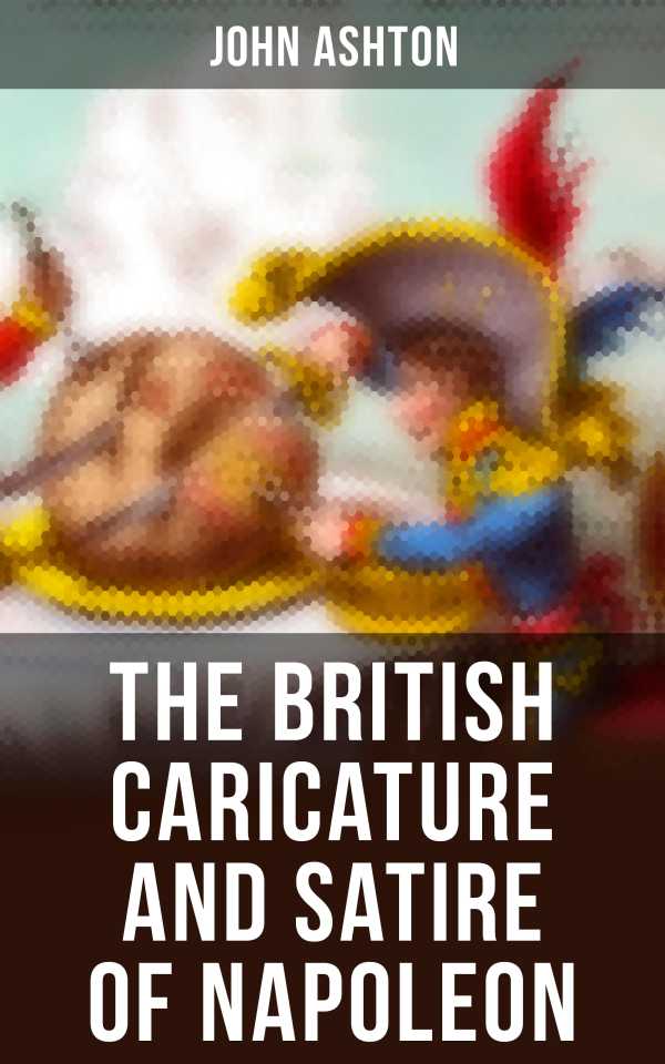 bw-the-british-caricature-and-satire-of-napoleon-musaicum-books-4064066382940