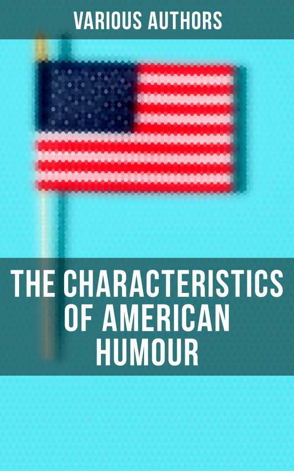 bw-the-characteristics-of-american-humour-musaicum-books-4064066382674