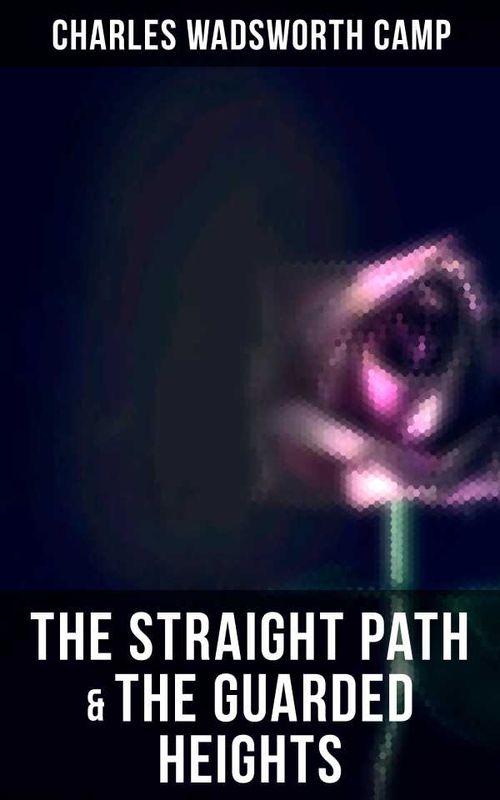 The Straight Path The Guarded Heights
