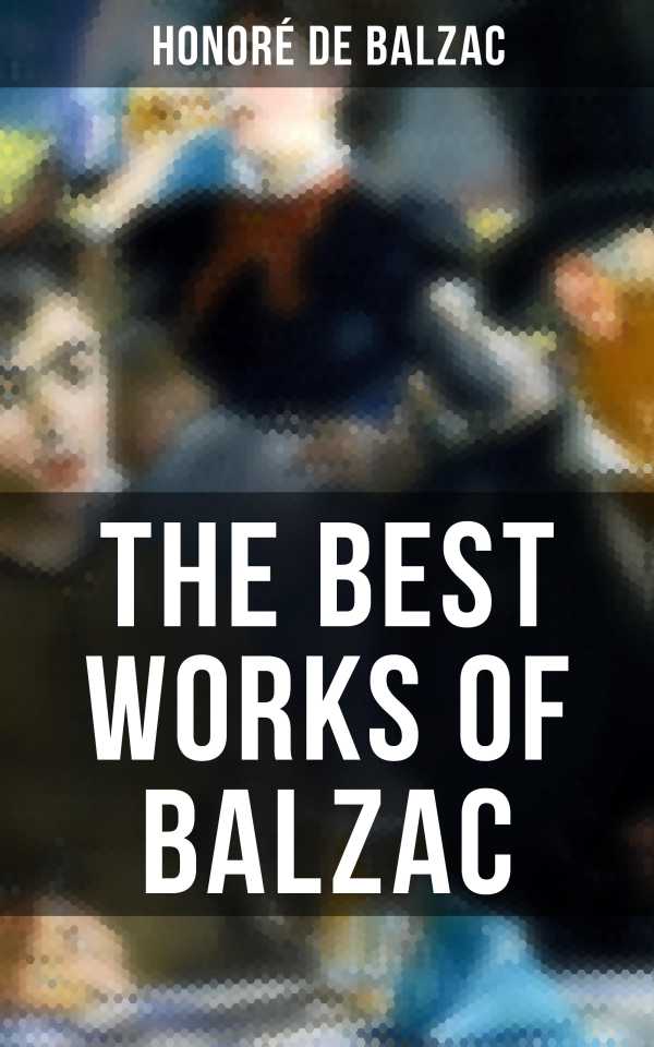 bw-the-best-works-of-balzac-musaicum-books-4057664560742