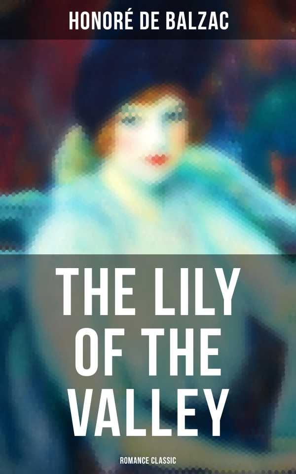 bw-the-lily-of-the-valley-romance-classic-musaicum-books-4057664560810