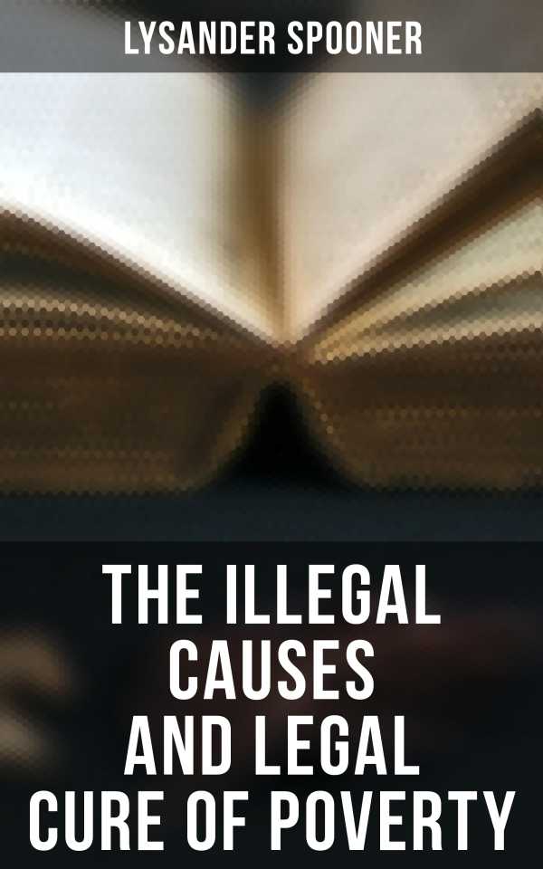 bw-the-illegal-causes-and-legal-cure-of-poverty-musaicum-books-4057664560841