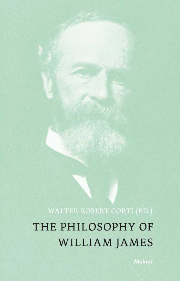 bw-the-philosophy-of-william-james-felix-meiner-verlag-9783787322916