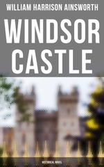 bw-windsor-castle-historical-novel-musaicum-books-4064066384586