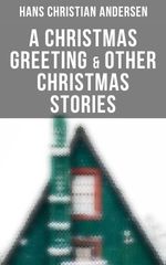 bw-a-christmas-greeting-amp-other-christmas-stories-musaicum-books-4064066385019