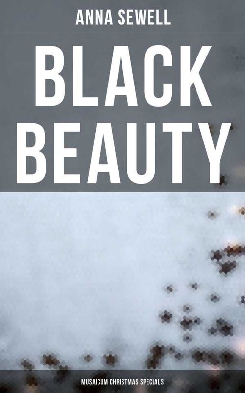 Black Beauty Musaicum Christmas Specials