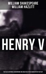 bw-henry-v-the-play-historical-background-and-analysis-of-the-character-in-the-play-musaicum-books-4064066385309