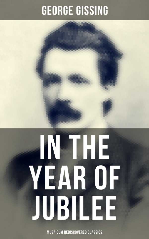 bw-in-the-year-of-jubilee-musaicum-rediscovered-classics-musaicum-books-4064066396817