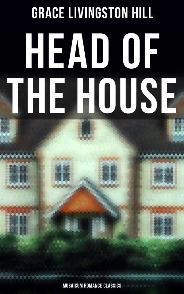 bw-head-of-the-house-musaicum-romance-classics-musaicum-books-4064066385484