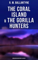bw-the-coral-island-amp-the-gorilla-hunters-musaicum-adventure-classics-musaicum-books-4064066308957