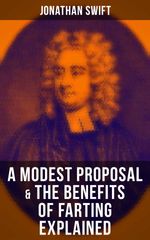 bw-a-modest-proposal-amp-the-benefits-of-farting-explained-musaicum-books-9788027233861
