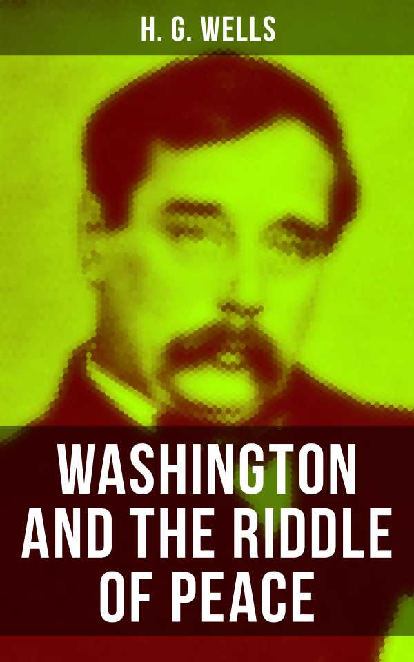 bw-washington-and-the-riddle-of-peace-musaicum-books-9788027235353