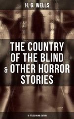bw-the-country-of-the-blind-amp-other-horror-stories-10-titles-in-one-edition-musaicum-books-9788027235391
