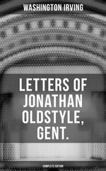 bw-letters-of-jonathan-oldstyle-gent-complete-edition-musaicum-books-9788027235506
