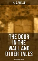 bw-the-door-in-the-wall-and-other-tales-8-titles-in-one-edition-musaicum-books-9788027236176
