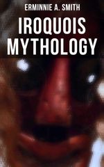 bw-iroquois-mythology-musaicum-books-9788027246007