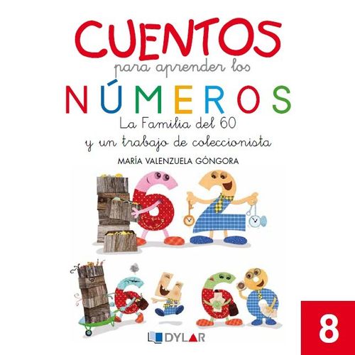 CUENTOS NUMEROS 8 - LA FAMILIA DEL 60