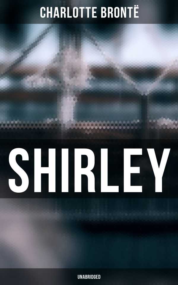 bw-shirley-unabridged-musaicum-books-9788027242443