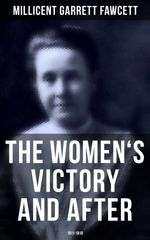 bw-the-womens-victory-and-after-19111918-musaicum-books-9788027242771