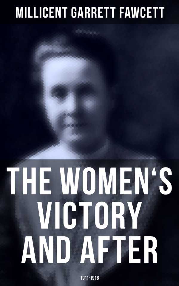 bw-the-womens-victory-and-after-19111918-musaicum-books-9788027242771