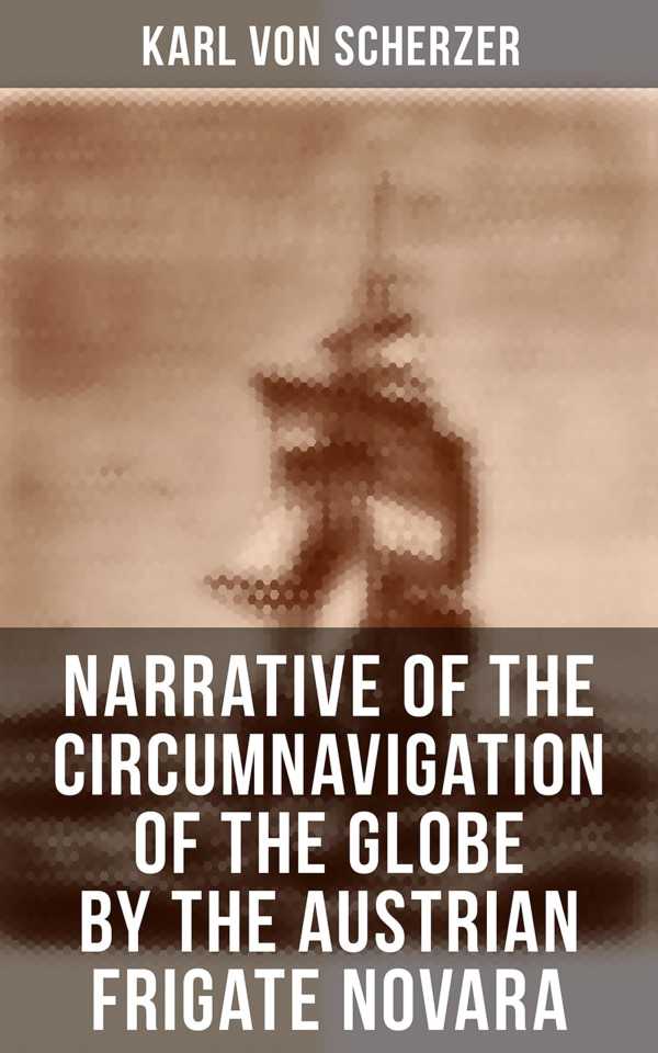 bw-narrative-of-the-circumnavigation-of-the-globe-by-the-austrian-frigate-novara-musaicum-books-4066338112941