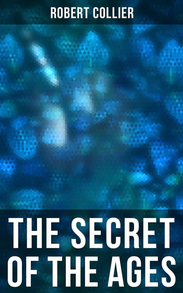 bw-the-secret-of-the-ages-musaicum-books-4066338115492