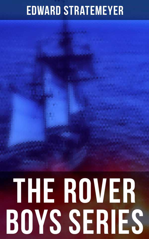 bw-the-rover-boys-series-musaicum-books-4064066380823