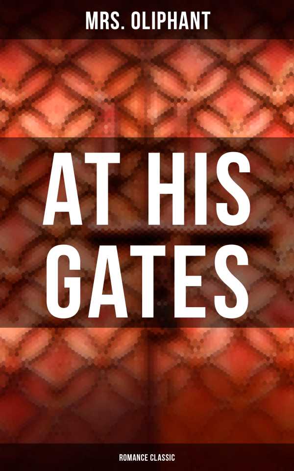 bw-at-his-gates-romance-classic-musaicum-books-4064066380403