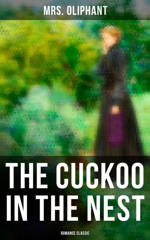 The Cuckoo in the Nest Romance Classic