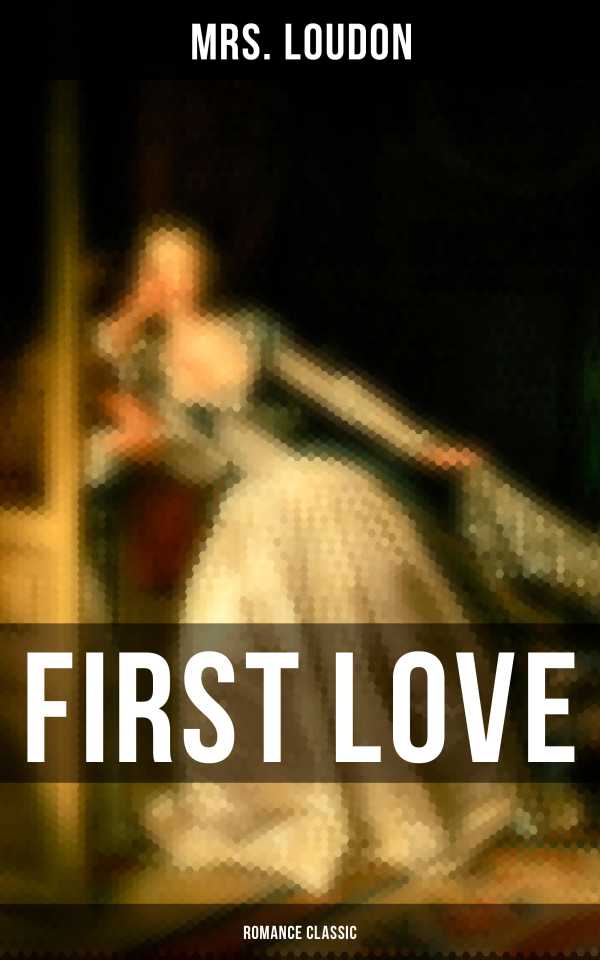 bw-first-love-romance-classic-musaicum-books-4064066380427