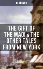 bw-the-gift-of-the-magi-amp-the-other-tales-from-new-york-musaicum-books-9788027201617