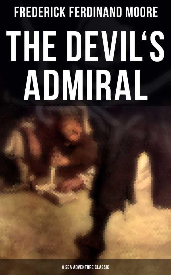 bw-the-devils-admiral-a-sea-adventure-classic-musaicum-books-9788027219612