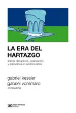 bw-la-era-del-hartazgo-siglo-xxi-editores-9789878014395