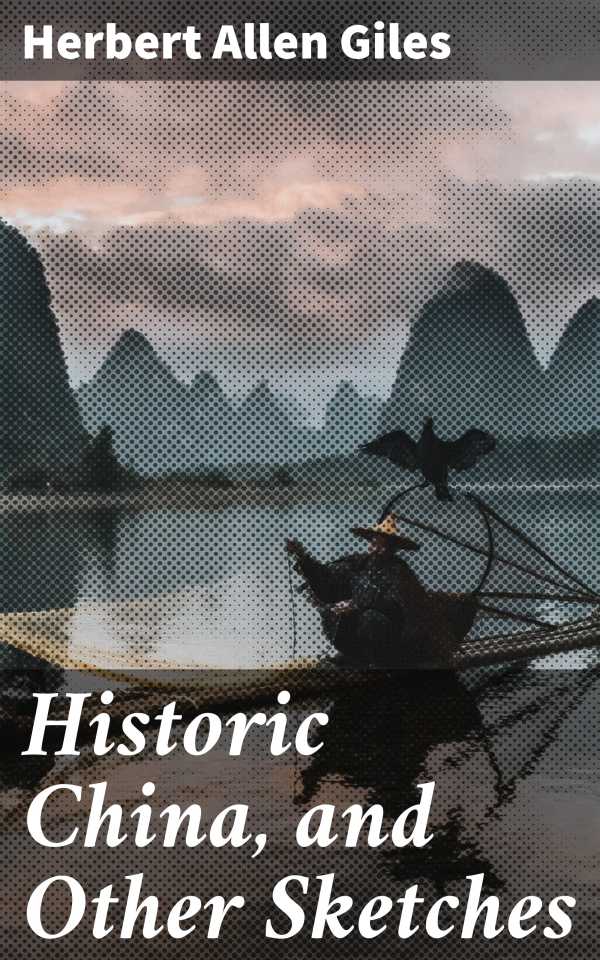 bw-historic-china-and-other-sketches-good-press-4057664613134