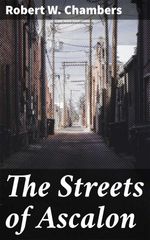 bw-the-streets-of-ascalon-good-press-4057664623683
