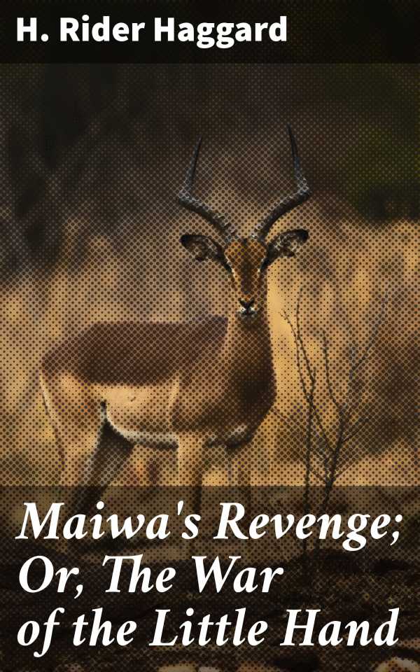bw-maiwas-revenge-or-the-war-of-the-little-hand-good-press-4057664639554
