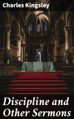 bw-discipline-and-other-sermons-good-press-4057664632111