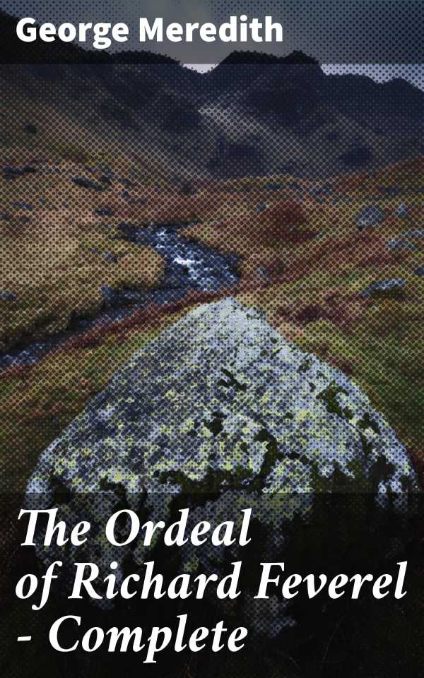 bw-the-ordeal-of-richard-feverel-mdash-complete-good-press-4057664635518