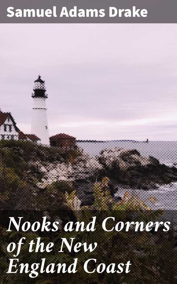 bw-nooks-and-corners-of-the-new-england-coast-good-press-4057664636669
