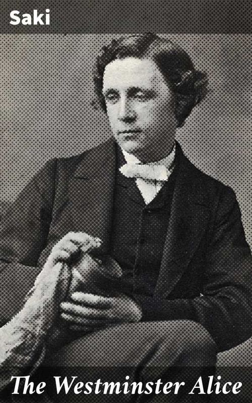 The Westminster Alice