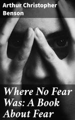 bw-where-no-fear-was-a-book-about-fear-good-press-4057664620941